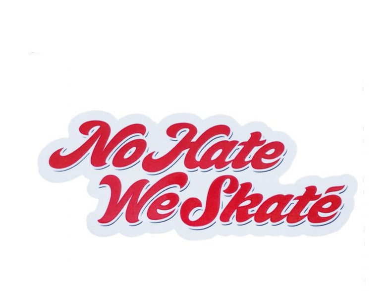 Andalé No Hate We Skate Sticker