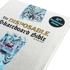 Disposable Skateboard Bible - 10th Year Edition Book